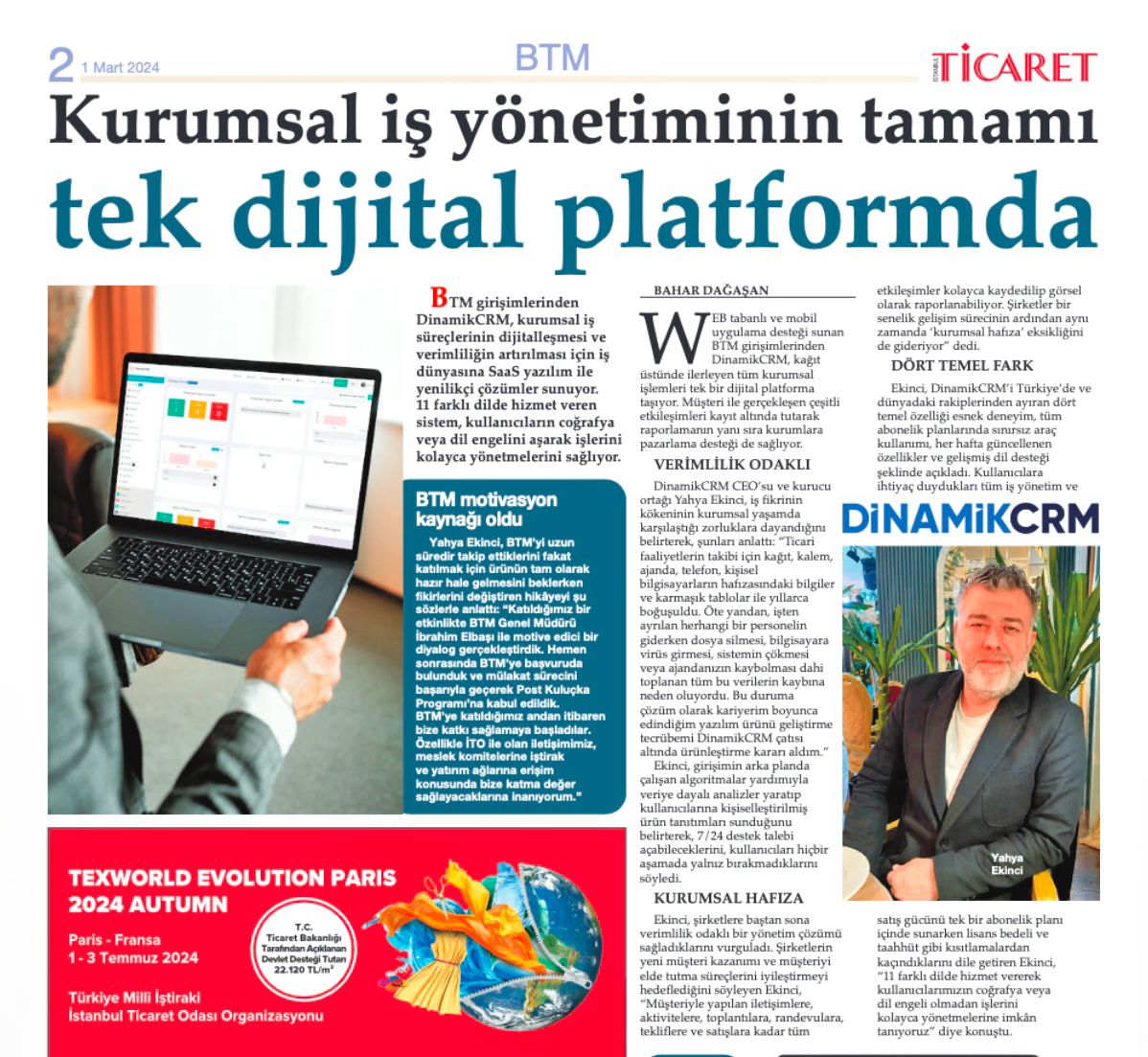 İstanbul Ticaret Odası (İTO) yayını olan İstanbul Ticaret Gazetesi'nin 2.sayfası bu hafta DinamikCRM için ayrıldı.